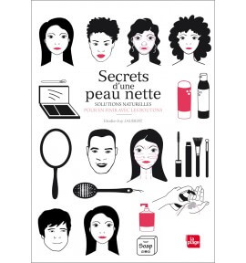 Secrets d'une peau nette - JAUBERT Secrets d'une peau nette - JAUBERT